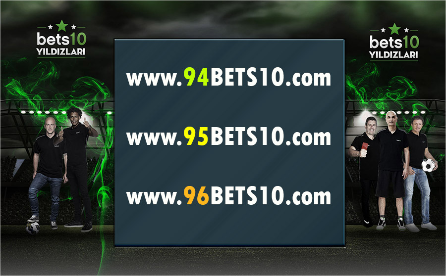 94Bets10 - 95Bets10 – 96Bets10 Giriş Adresleri