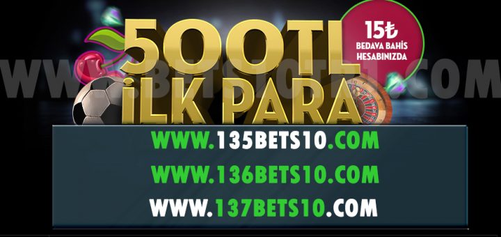 135 bets10 136bets10 137bets10 Yeni Giriş Adresleri