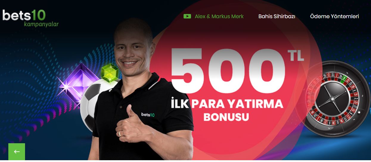 Bets10 Yeni Üyelik Bonusu 500 TL 15 TL Bedava Bahis